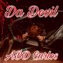 Da Devil (Explicit)