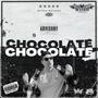 Chocolate (Explicit)