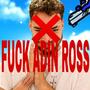 **** Adin Ross (Explicit)