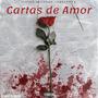 Cartas de Amor (Explicit)