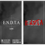 E.N.D.T.A (Explicit)