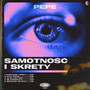 SAMOTNOŚĆ I SKRĘTY (Explicit)