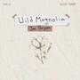 Wild Magnolia