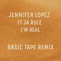 Im Real (Basic Tape Remix)