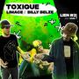 Lien 2 Toxique (feat. Billy Belze) [Explicit]