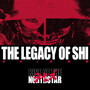 The Legacy of Shi (Explicit)