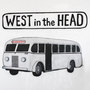 West in the Head