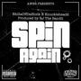 Spin Again (feat. Knucklehead2 & RJ The Bandit) [Explicit]