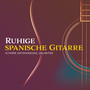 Ruhige spanische Gitarre