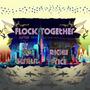 Flock Together (Explicit)