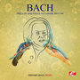 J.S. Bach: Prelude and Fugue in E Minor, BWV 548 (Digitally Remastered)