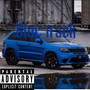 Blue Track (Explicit)