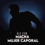 Macha Mujer Caporal