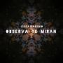 Observa te miran (Explicit)