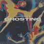 Ghosting (Explicit)