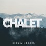 Chalet (Explicit)