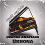 Ukhona (Amapiano Version)