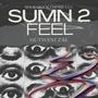 Sumn 2 Feel (Explicit)