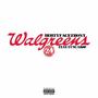 Walgreens (feat. Yung AK22) [Explicit]