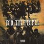 For The People (feat. Los Dinero & Moan Millie) [Explicit]