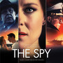 The Spy (Original Motion Picture Soundtrack)