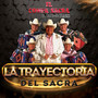 La Trayectoria del Sacra (Explicit)