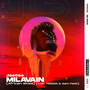 Milavain (African Skies) [with TRESOR & Sam Feldt]