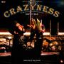 Crazyness (Explicit)