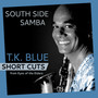 South Side Samba (Short Cut - breakdown)