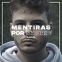 Mentiras por Madrid (Explicit)