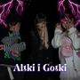 Altki i Gotki (Explicit)