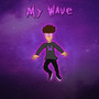 My Wave (Explicit)