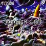 Paradigm Shift (feat. Symbiosa) [Explicit]