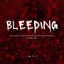 Bleeding (feat. Adrien Cayu, Tezzmakk & Joshua Caleb)