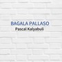 Bagala Pallaso (Extended Version)