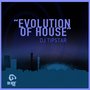 Evolution of House