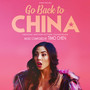 Go Back to China (Original Motion Picture Soundtrack)