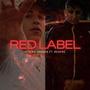 RED LABEL (Explicit)