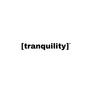 Tranquility (Explicit)