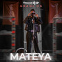 Mateya (Explicit)