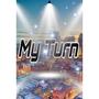 My Turn (Explicit)