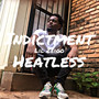 Heatless (Explicit)