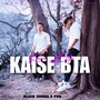 KAISE BATA