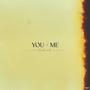 You+Me (Side B) [Explicit]