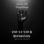 Count Your Blessings (feat. Anele_SA)