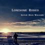 Lonesome Rodeo (Explicit)