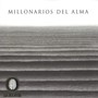 Millonarios del Alma