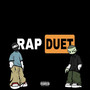 Rap Duet (Explicit)