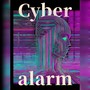 Cyber alarm