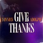 Give Thanks